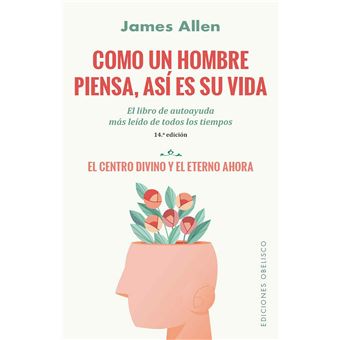 Como un hombre piensa, así es su vida (n.e.)