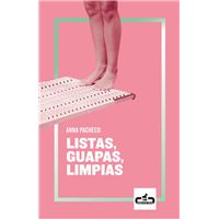 Listas, guapas, limpias