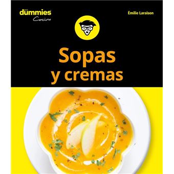 Sopas y cremas para Dummies