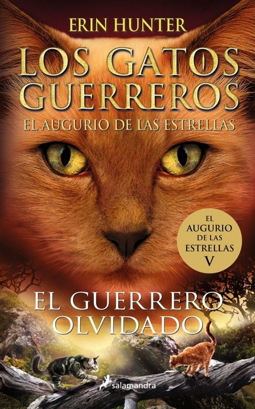Default Constructor Oscuro Los Gatos Guerreros El Augurio De Las Estrellas 5 - El Gue - Erin Hunter (Autor), Begoña Hernández Sala (Traducción)
