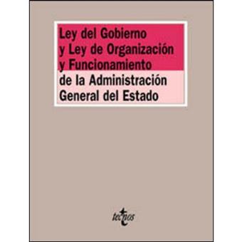 Ley del gobierno y ley de organizac