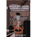 Se está muy sola en el Centro de la Tierra