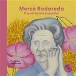 Mercè Rodoreda. El jardí de tots el