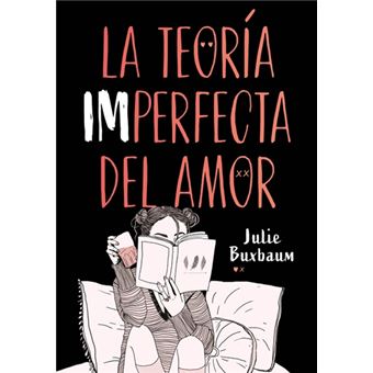 La teoria imperfecta del amor