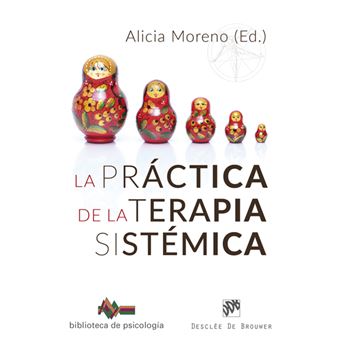 La práctica de la terapia sistémica
