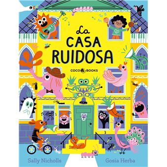 La Casa Ruidosa