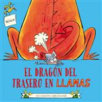 El dragon del trasero en llamas