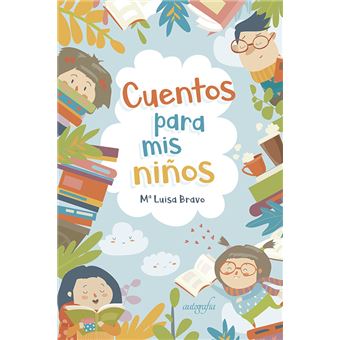 Cuentos para mis niños - 1