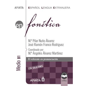 Fonética. Nivel Medio B1 (Ed. 2021)