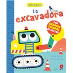 La excavadora