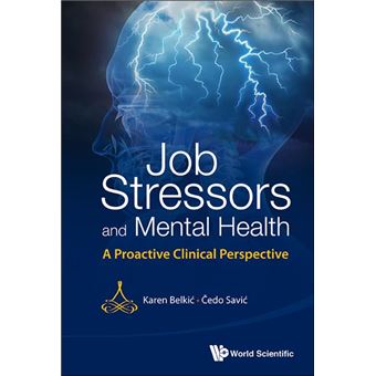 Job Stressors And Mental Health: A Proactive Clinical Perspective - 1
