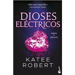 Dioses eléctricos (Electric Idol)