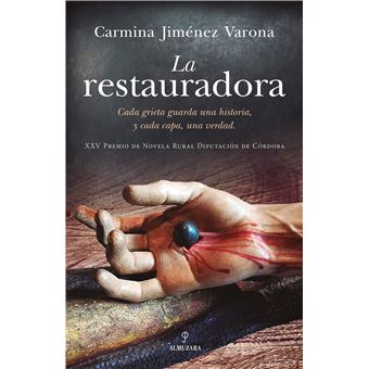 La Restauradora-Xxv Premio De Novela Rural Diputacion De Cor