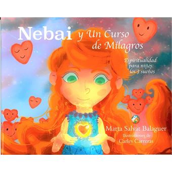 Nebai y un curso de mílagros