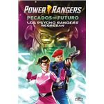 Powers Rangers: Pecados del pasado + Rangers Psicóticos