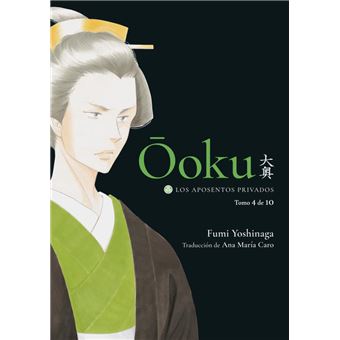 Ooku: Los Aposentos Privados, vol. 4