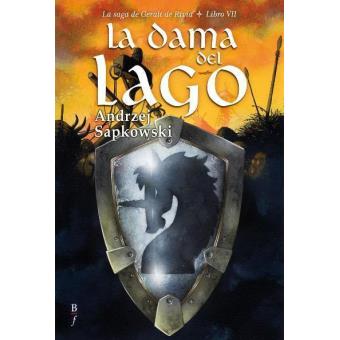 La Saga de Geralt de Rivia 7 - La Dama del Lago 1