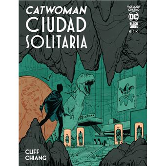 Catwoman ciudad solitaria 4