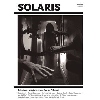 Solaris 2 - Trilogía del apartamento de Roman Polanski