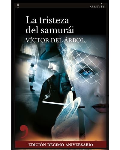 Alreves La Tristeza Del Samurái - Víctor Del Árbol (Autor)