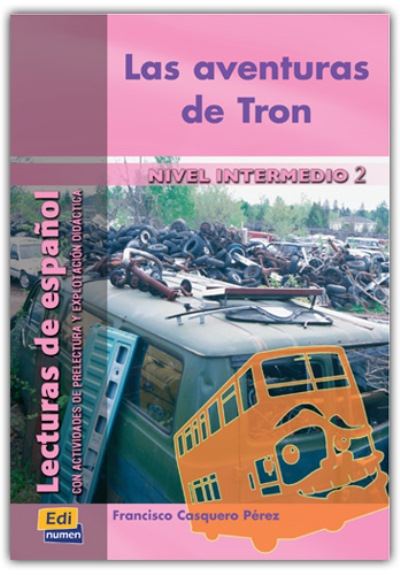 Editorial Edinumen, S.l. Las Aventuras De Tron