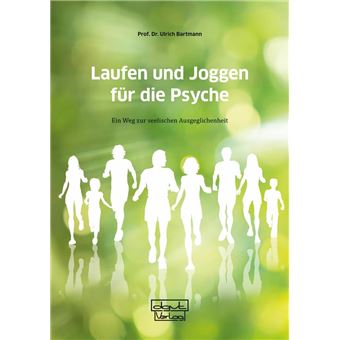 Laufen und Joggen für die Psyche - 1