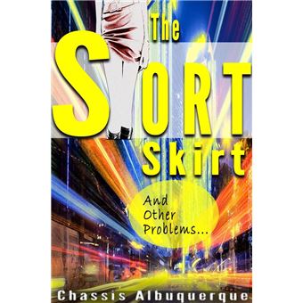The Short Skirt & Other Problems - 1