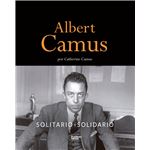 Albert camus. solitario y solidario