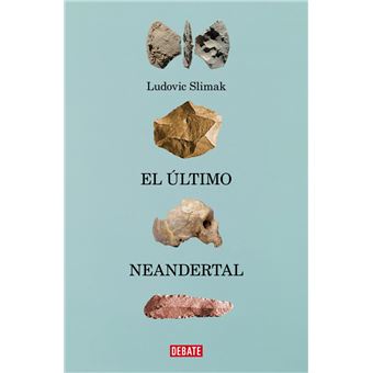 El último Neandertal