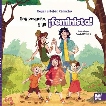 Soy pequeño, y ya ¡feminista! - 1