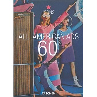 All American Ads of the 60s 2ed