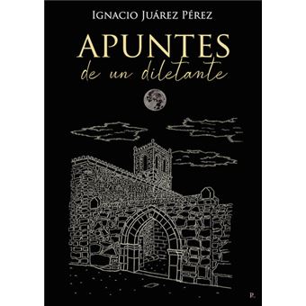 Apuntes De Un Diletante