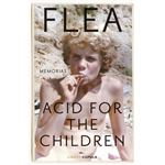 Acid for the Children. Edición tapa blanda