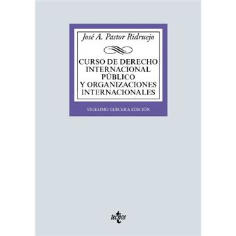 Curso de Derecho Internacional Público y Organizaciones Internacionales