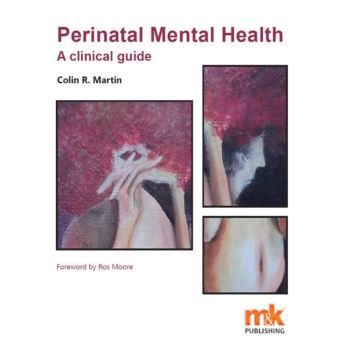 Perinatal Mental Health: A clinical guide - 1