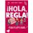 Hola Regla