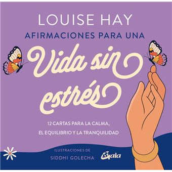 Afirmaciones Para Una Vida Sin Estres
