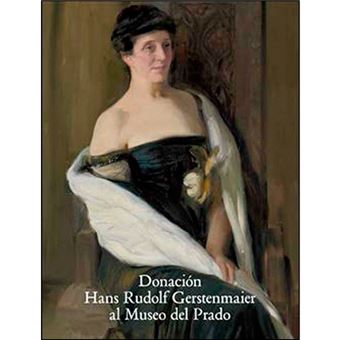 Catálogo donación - Hans Rudolf Gerstenmaier al Museo del Prado