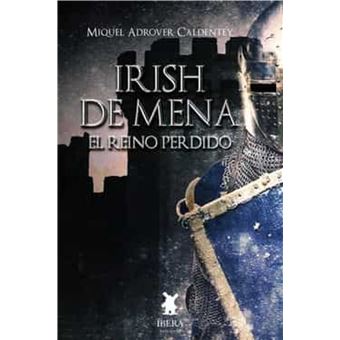 Irish De Mena El Reino Perdido