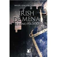 Irish De Mena El Reino Perdido