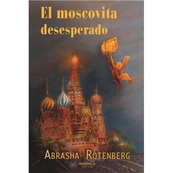 El Moscovita Deseperado