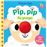 Pip, pip. La granja. Libro con bocina