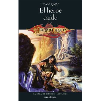 La Saga De Dhamon 1 El Heroe Caido