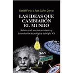 Las ideas que cambiaron el mundo