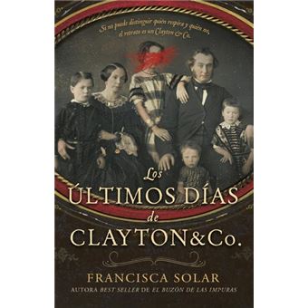 Los últimos días de Clayton and Co.