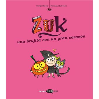 Zuk 6 Una Brujita Con Un Gran Corazón