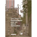 Callejeando Con Un Perro Fantasma