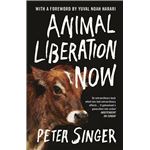 Animal Liberation Now Revised And U