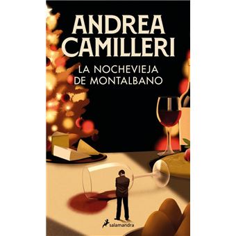 La Nochevieja de Montalbano (Comisario Montalbano 6)