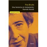 Una herencia sin testamento: Hannah Arendt